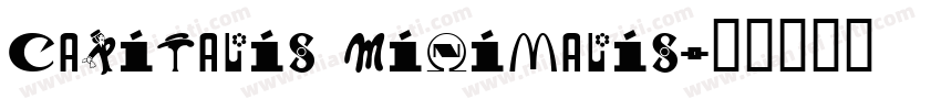 Capitalis Minimalis字体转换